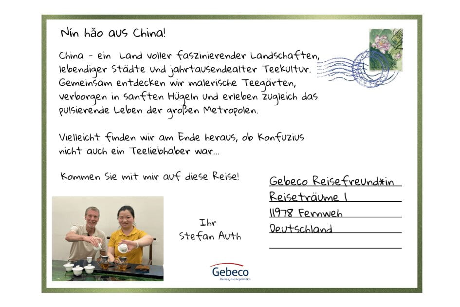 Postkarte aus China, auf den Spuren des Tees mit Stefan Auth. | Gebeco-1